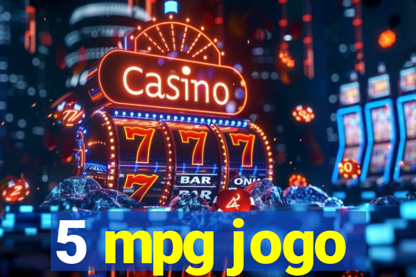 5 mpg jogo